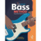 The Rockschool Bass Method: Popular Bass Guitar for Beginners