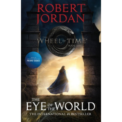 The Eye of the World: Book One of The Wheel of Time