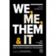 We, Me, Them & It: How to write powerfully for business