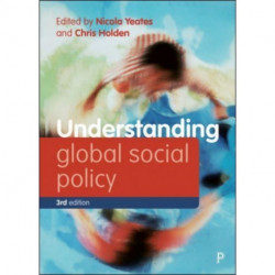 Understanding Global Social Policy