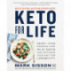 Keto for Life: Reset Your Biological Clock in 21 Days and Optimize Your Diet for Longevity