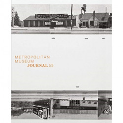 Metropolitan Museum Journal, 2020: Volume 55