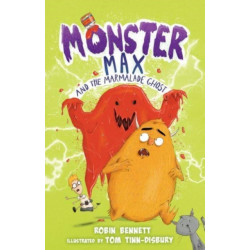 Monster Max and the Marmalade Ghost
