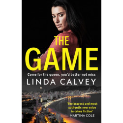 The Game: 'The most authentic new voice in crime fiction' Martina Cole