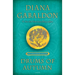 Drums of Autumn (25th Anniversary Edition): A Novel