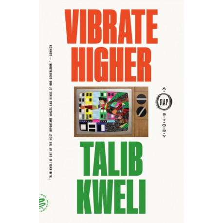 Vibrate Higher: A Rap Story