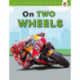 On Two Wheels
