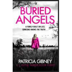 Buried Angels: Absolutely gripping crime fiction with a jaw-dropping twist
