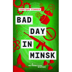 Bad Day in Minsk