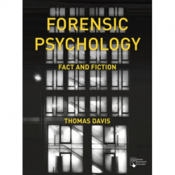 Forensic Psychology: Fact and Fiction