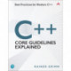 C++ Core Guidelines Explained: Best Practices for Modern C++