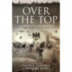 Over the Top: Alternate Histories of the First World War