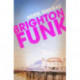 Brighton Funk
