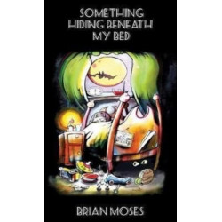 Something Hiding Beneath My Bed