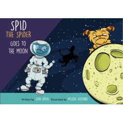Spid the Spider Goes to the Moon