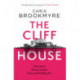 The Cliff House: One hen weekend, seven secrets... but only one worth killing for