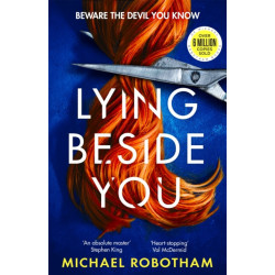 Lying Beside You: The gripping new thriller from the No.1 bestseller