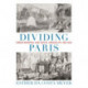 Dividing Paris: Urban Renewal and Social Inequality, 1852–1870