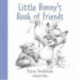 Little Bunny's Book of Friends