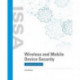 Wireless and Mobile Device Security