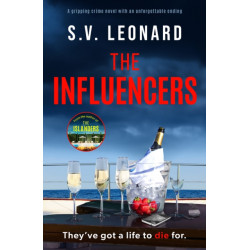 The Influencers: A gripping crime novel with an unforgettable ending