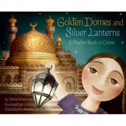 Golden Domes and Silver Lanterns