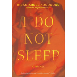 I Do Not Sleep: A Novel