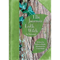 Ellie Juneman: Earth Witch (in training)