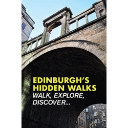 Edinburgh's Hidden Walks