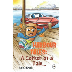 Harbour Tales: A Corker of a Tale...