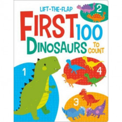 First 100 Dinosaurs
