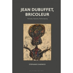 Jean Dubuffet, Bricoleur: Portraits, Pastiche, Performativity
