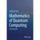 Mathematics of Quantum Computing: An Introduction