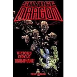 Savage Dragon: Vicious Circle Triumphant