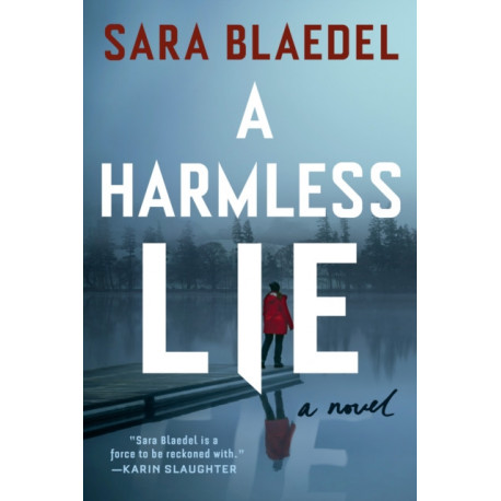A Harmless Lie: A Novel
