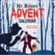 Mr Holmes' Advent Calendar Volume 3: 24 Solve-it-Yourself Christmas Crimes