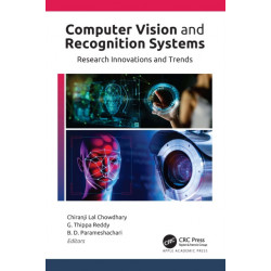 Computer Vision and Recognition Systems: Research Innovations and Trends