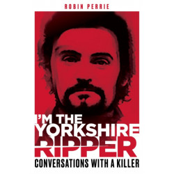I'm the Yorkshire Ripper