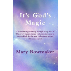 It's God's Magic