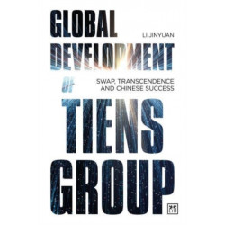 Global Development of Tiens Group: Swap, transcendence and Chinese success