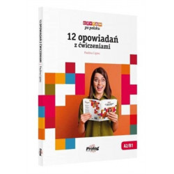 Czytam po polsku. 12 opowiadan z cwiczeniami