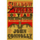Shadow Voices: 300 Years of Irish Genre Fiction: A History in Stories