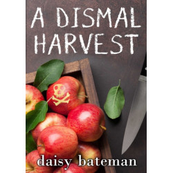 A Dismal Harvest