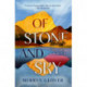 Of Stone and Sky