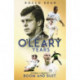 The O'Leary Years: Football's Greatest Boom and Bust