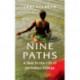 Nine Paths: A Year in the Life of an Indian Village