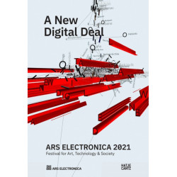 Ars Electronica 2021: Festival for Art, Technology, and Society