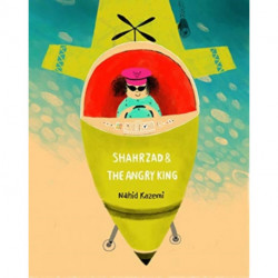 Shahrzad and the Angry King