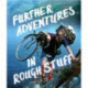 Further Adventures in Rough Stuff: The Rough-Stuff Fellowship Archive volume 2