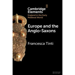 Europe and the Anglo-Saxons